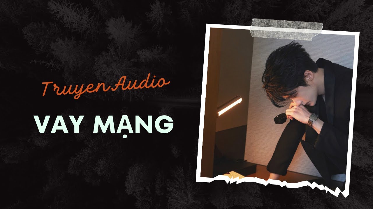 Audio Tâm Lý Tội Phạm / Vay Mạng | Trần Thiên Minh