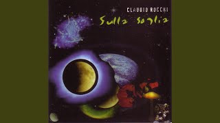 Video thumbnail of "Claudio Rocchi - La Tua Prima Luna"