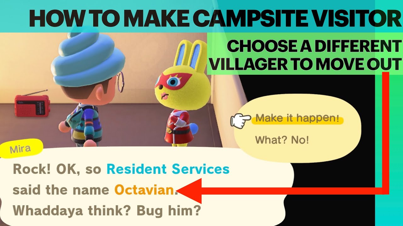 how to get campsite villager to move in?