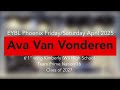 Ava Van Vonderen April 2025 EYBL Phoenix Friday/Saturday