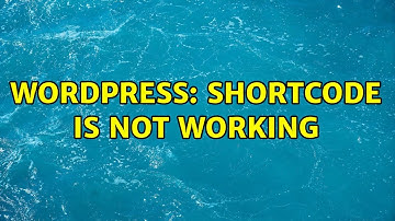Wordpress: Shortcode is not working