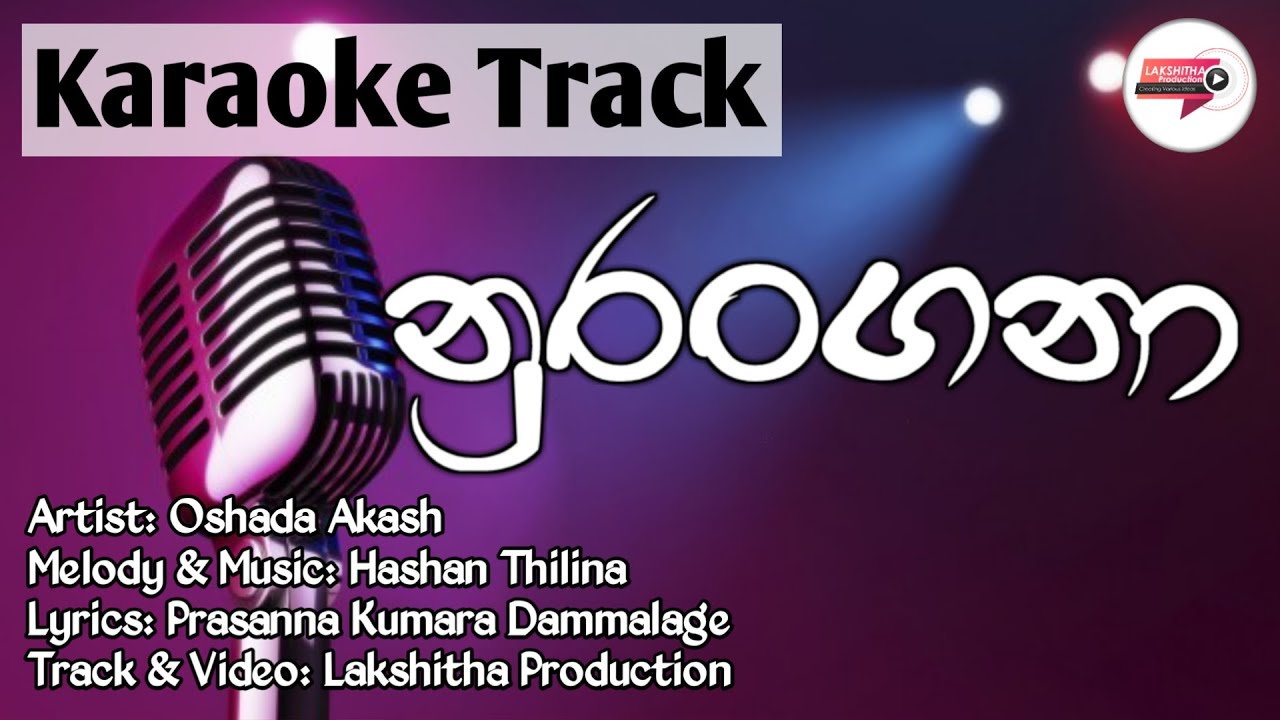 Nurangana    Oshada Akash  Karaoke Track Without Voice With Lyrics