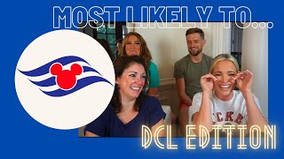 WHO IS MOST LIKELY TO!?    DISNEY CRUISE LINE EDITION!