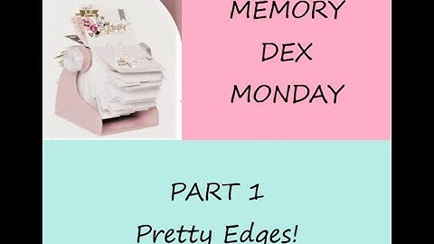#MEMORYDEX Monday - Part 1 - The Basics & Toppers