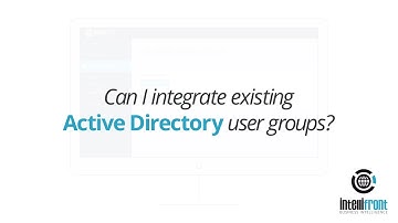 Can I integrate existing Active Directory user groups into IntelliFront BI?