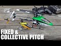 Fixed and collective pitch helicopters  flite test