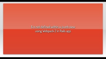 $ is not defined within a .js.erb view using Webpack 2 in Rails app