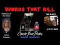 Words That Kill S1 E9 Choose Your Poison w/ JMD Reid