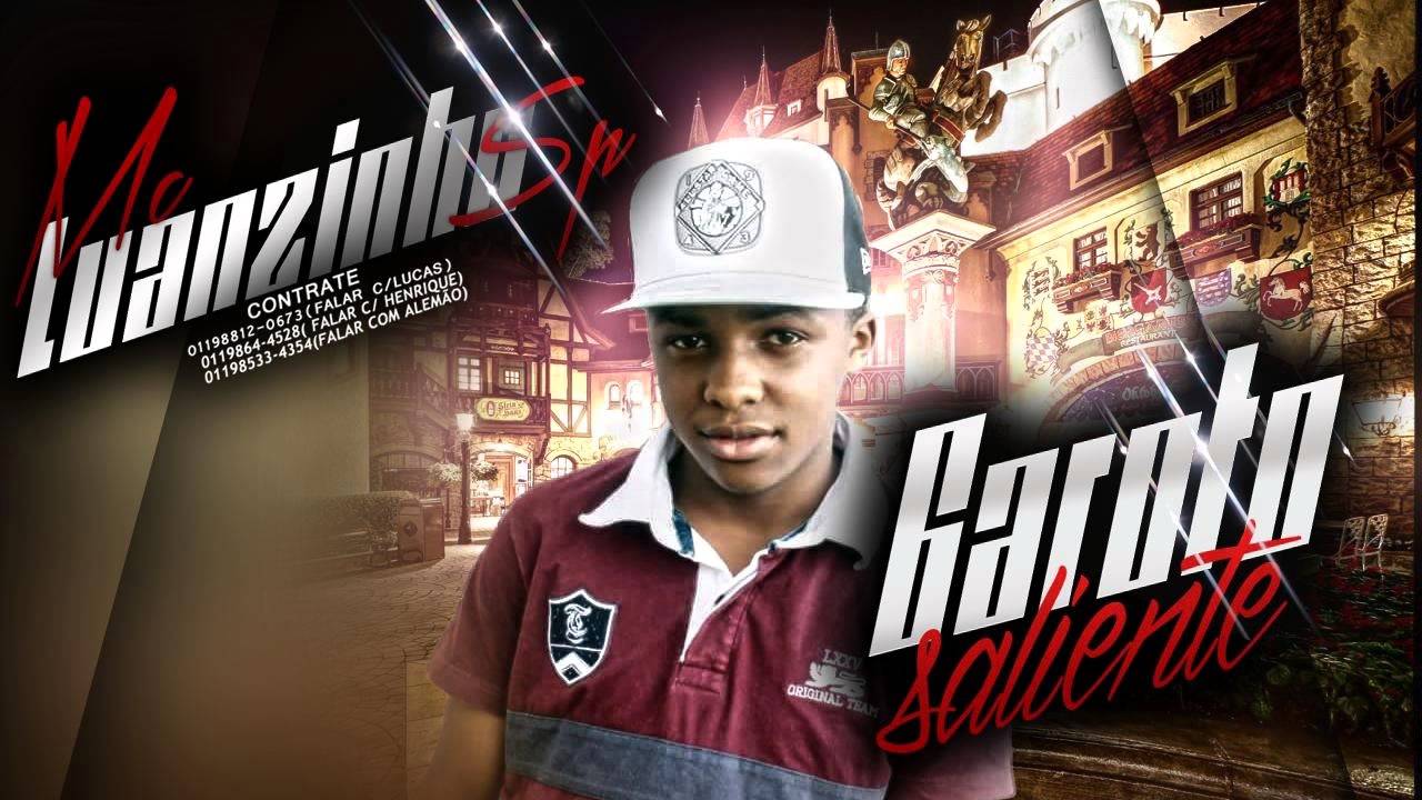 mc luanzinho sp garoto saliente dj bruninho beat mc luanzinho sp garoto saliente dj bruninho beat
