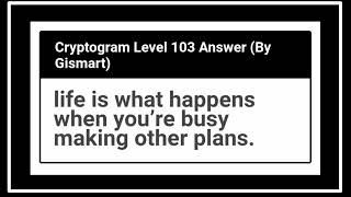 Cryptogram Level 103 Letters and Numbers