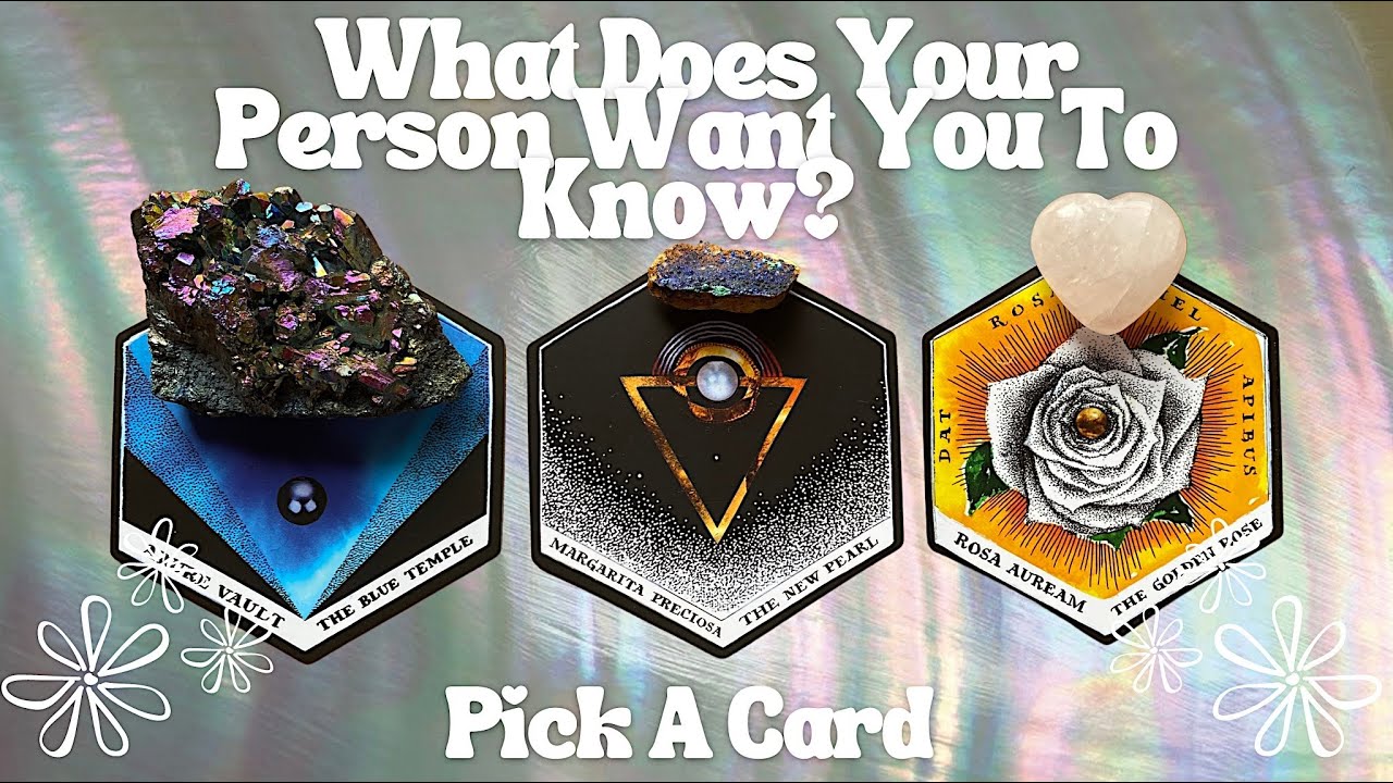 Pick A Card🤍What Does Your Person Want You Know?🐚Collaboration With @EmpoweredGemsTarot