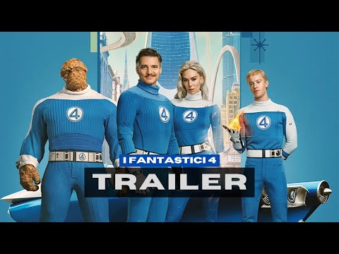 I Fantastici Quattro Gli Inizi - Trailer Finale