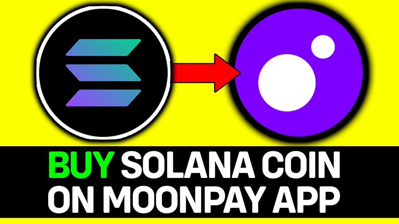 How To Buy Solana On Moonpay App - Full Guide