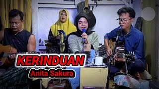KERINDUAN [Rhoma Irama] - ANITA SAURA DANGDUT AKUSTIK LIVE KELUARGA ENAK DI DENGAR