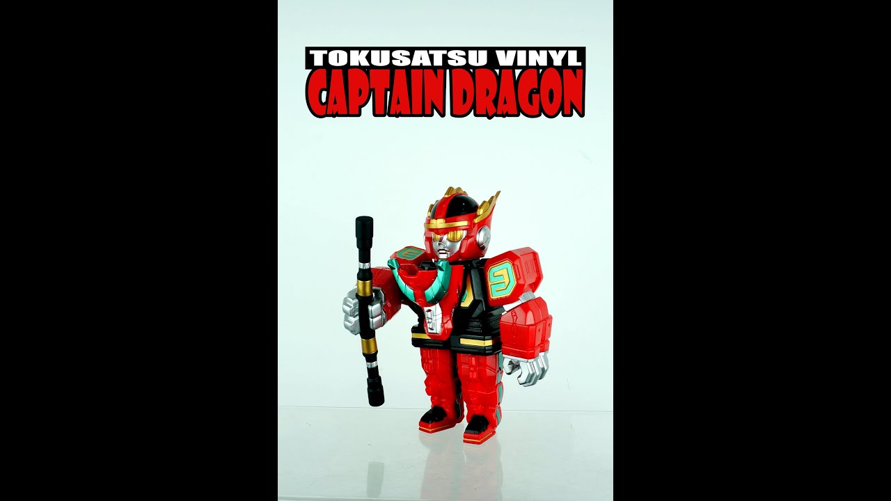 TOKUSATSU VINYL Captain Dragon - YouTube