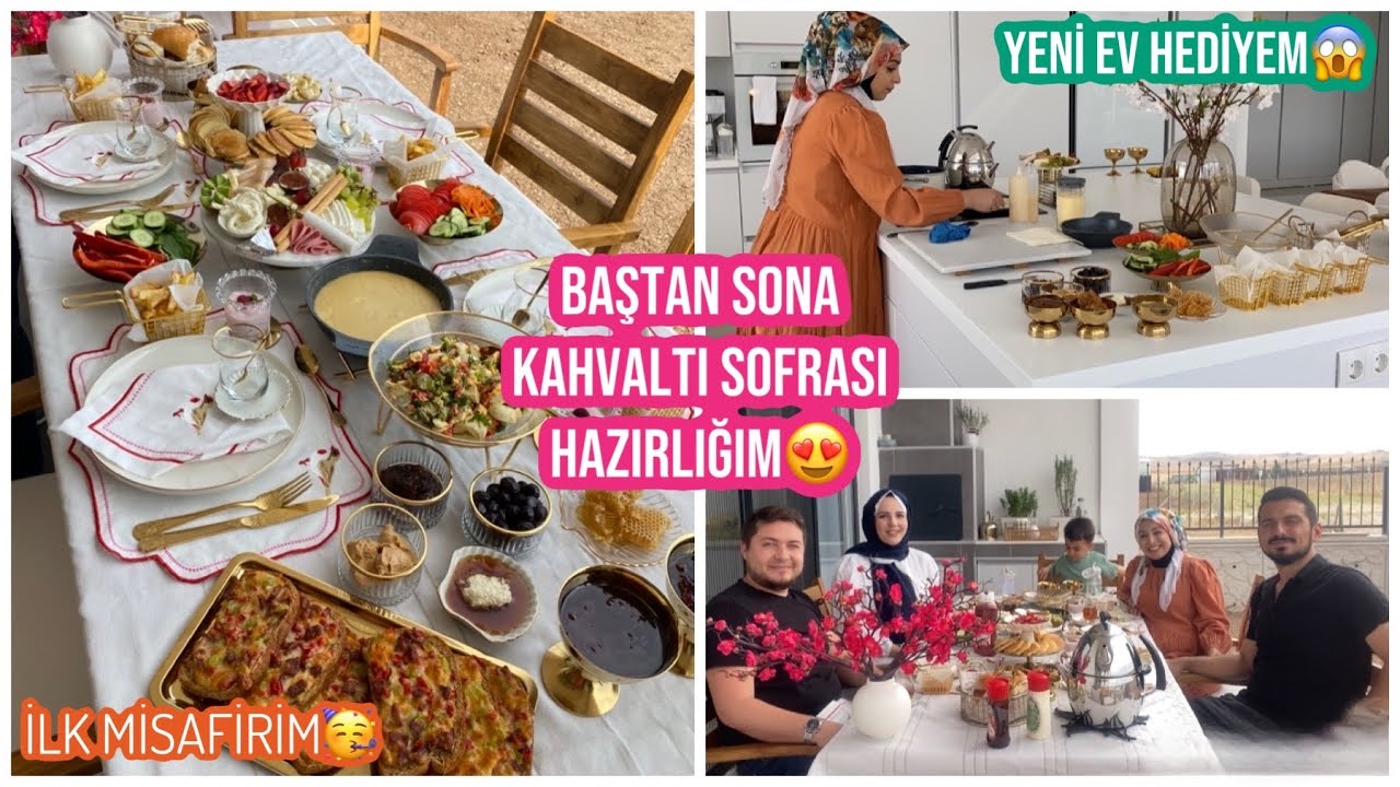 YENİ EVİMİZDE İLK MİSAFİRİM, BAŞTAN SONA ENFES KAHVALTI SOFRASI, YENİ EV HEDİYEMİ AÇTIM