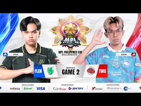 MPL PH S18 - W5D2 - FLCN VS TWIS GAME 2