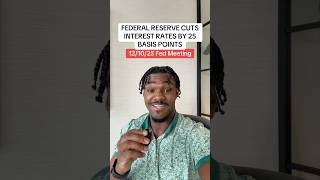 The Fed cuts rates by 25 basis points
