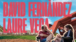 Converses a la fresca Vol III: David Fernández i Laure Vega