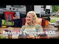 Thompson river valley koa  rain water issues and lots of laughs at the campground rv camping
