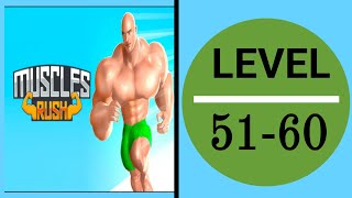 Muscle Rush - Smash Running Level 51 to 60