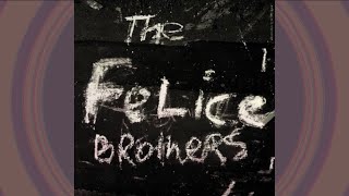 The Felice Brothers- S/T Album (Side B, Vinyl Format)