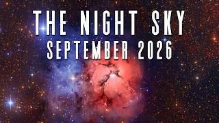 September 2026 Night Sky Moon Covers Jupiter Venus The Trifid Nebula