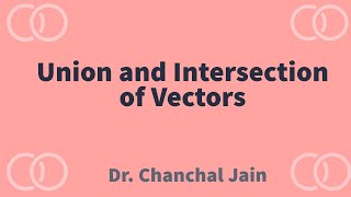 Celebrity Union and Intersection of Vectors Net Worth