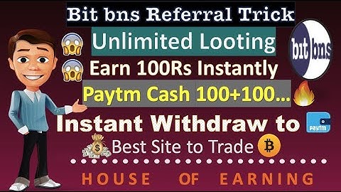 Bitbns Referral Trick I Sign up & Earn 100rs Bonus I Bns Tokens I UPI Instant withdraw I Paytm cash