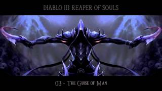 REAPER OF SOULS OST: 03 - The Guise of Man