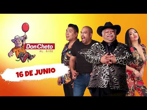 Show del 16 de Junio - Don Cheto Al Aire | La Que Buena Podcast