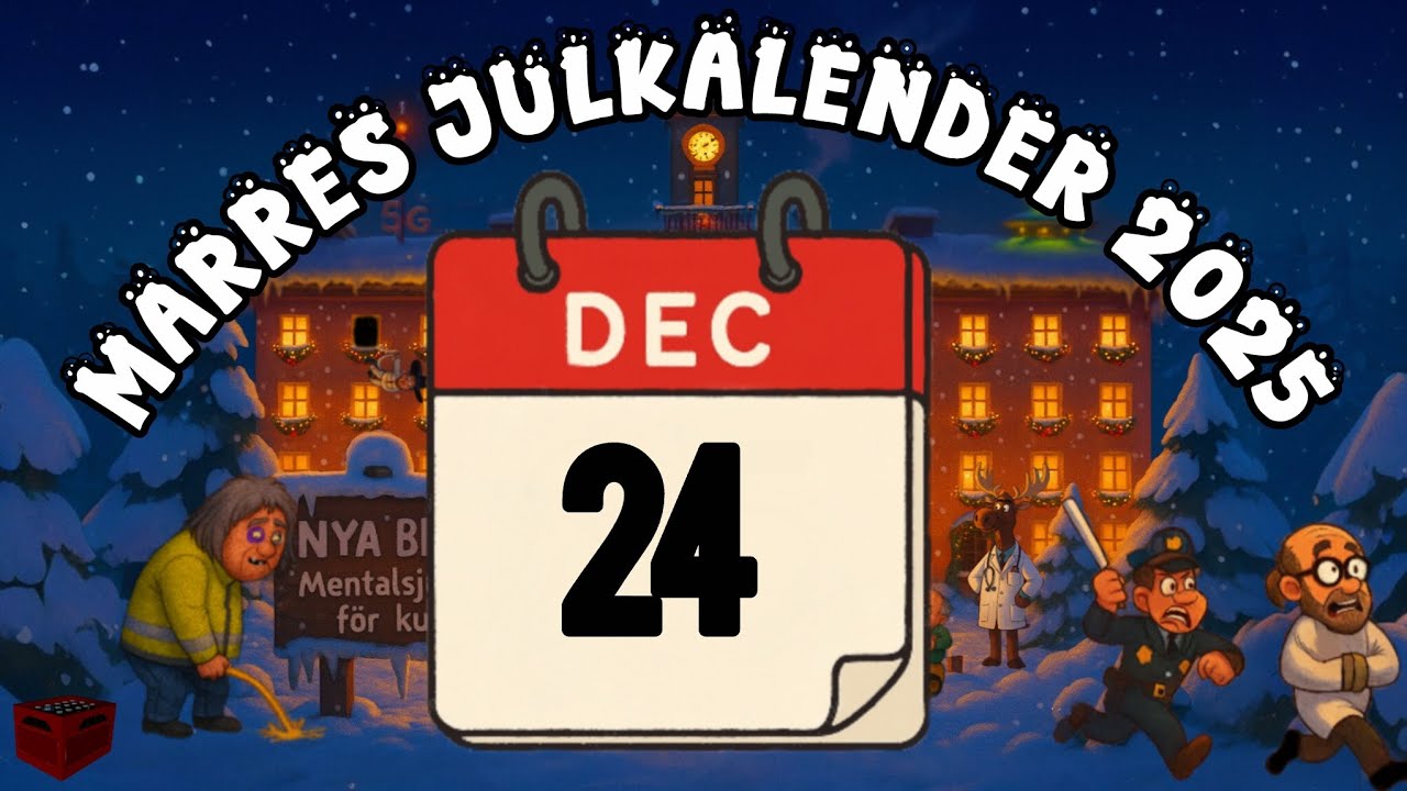 Marres Julkalender 2025: Sagan om Nya Beckis | Lucka 24 ~ En julkalender av Marcus Karlsson