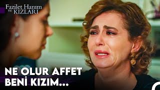 Anneler De Hata Yapar - Fazilet Hanım ve Kızları