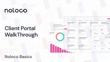 Noloco Basics ┃ Client Portal Walk Through
