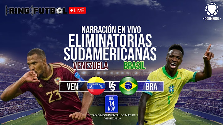 🟢 VENEZUELA vs BRASIL | PARTIDO EN VIVO | ELIMINATORIAS SUDAMERICANAS - FECHA 11