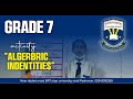Grade 7 activity "Algerbric Indentities"