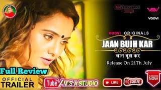 Jaan Bujh Kar Jinni Jazz Deepak Daat Kumar Voovi Official Trailer Full Review Webseries Upcoming