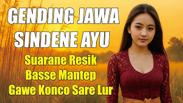 GENDING JAWA PENGANTAR TIDUR -  2 JAM NON-STOP - UYON UYON SUPER MERDU MANTEP TENAN