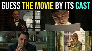 Guess the Movie by Its Cast | Only the Best Movie Fans Will Survive This Quiz