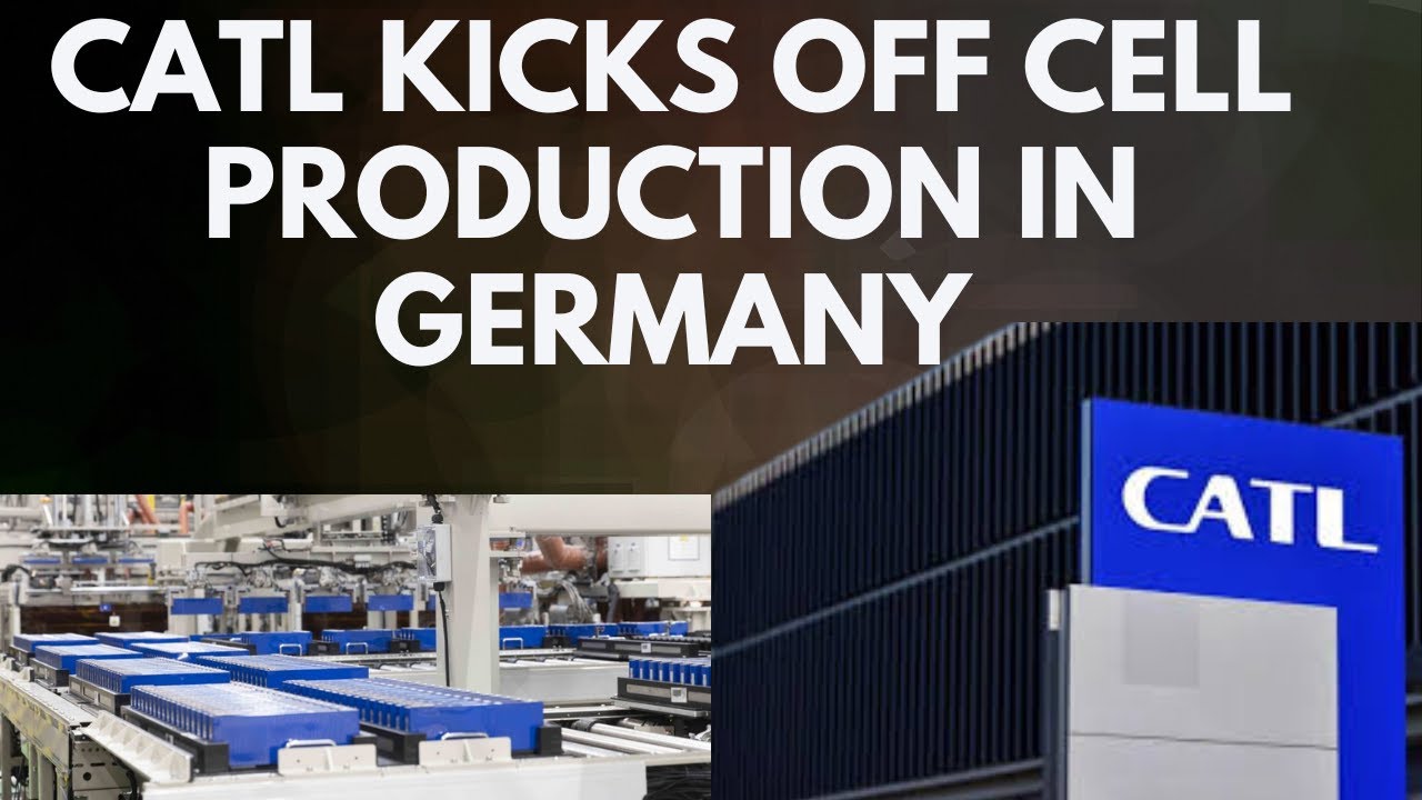 CATL kicks off cell production in Germany - YouTube