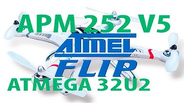 Apm 252 v5 atmega32u2 Atmel flip instructions
