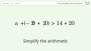 Solving Linear Inequalities: 14 is Smaller Than -20+a