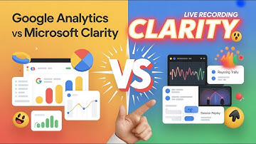  Google Analytics vs Microsoft Clarity – Shocking Live Recording Insights!