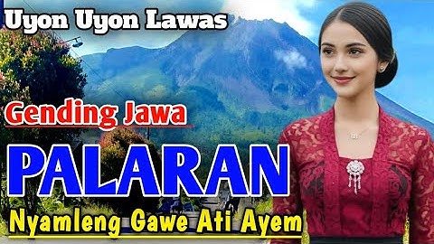 GENDING JAWA PALARAN SINOM SEKAR PANGKUR NGLARAS _ NYAMLENG SUMONGGO