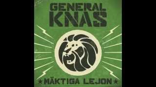 Video thumbnail of "General Knas - Mäktiga Lejon"