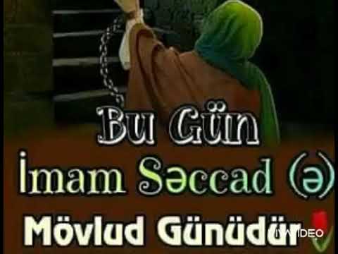 Bu gün İmam Səccadın mövlud günüdür.