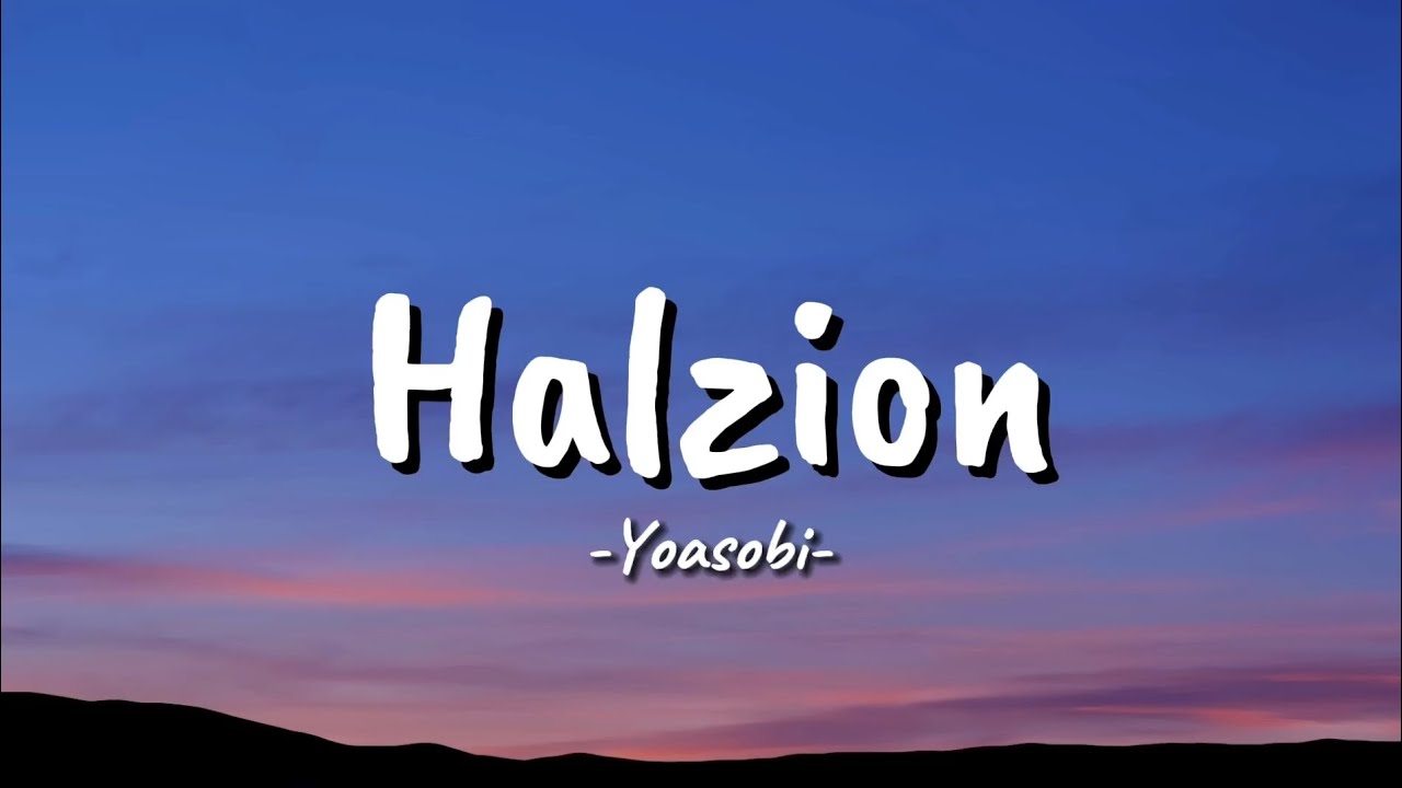 YOASOBI -「ハルジオン • Halzion」| Lyrics - YouTube