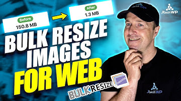 How to Bulk Resize images for the web. Resize single and batch - quick guide