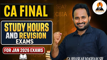 CA FINAL | REVISION EXAMS & STUDY HOURS BATCH - JAN 2026 EXAMS | SHIKHARA TUTORIALS