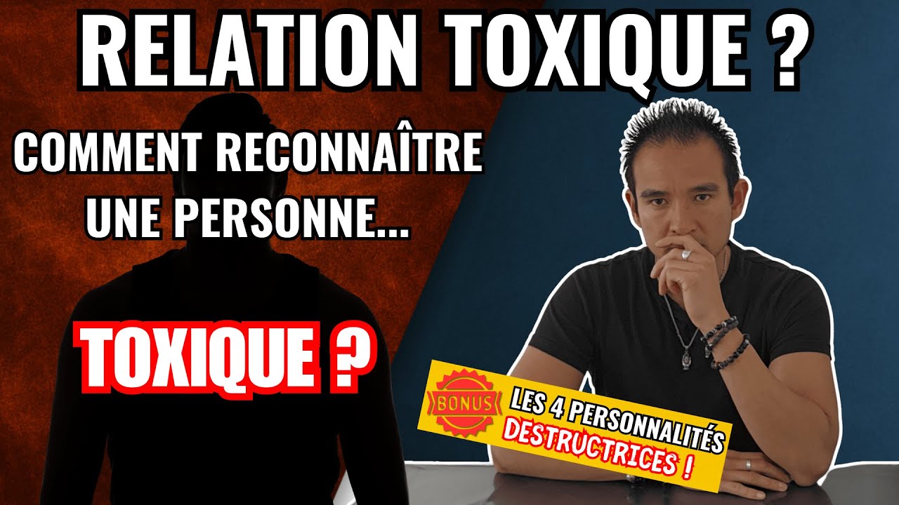 Comprendre la Personnalité Toxique + 4 Profils qui Détruisent en Silence